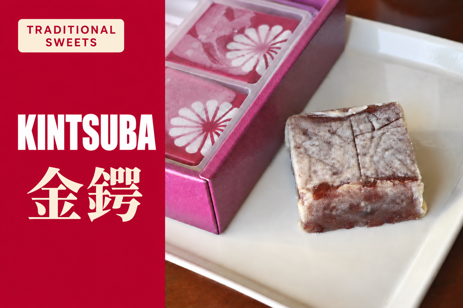 Kintsuba: A Small Sweet with a Long Japanese Story